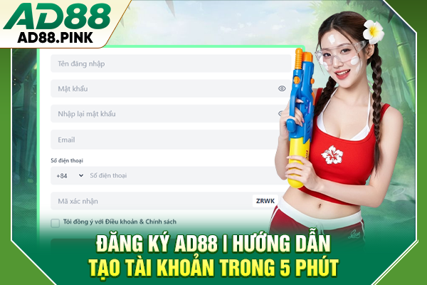 Đăng Ký AD88 Dễ Dàng