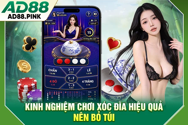Kinh nghiệm chơi xóc đĩa hiệu quả nên bỏ túi