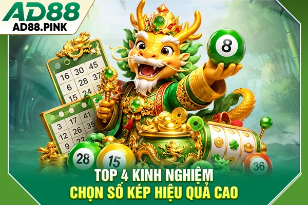 Cách Bắt Lô Kép Hiệu Quả Nhất Từ 3 Dạng Cầu Thường Gặp Top 4 kinh nghiệm chọn số kép hiệu quả cao